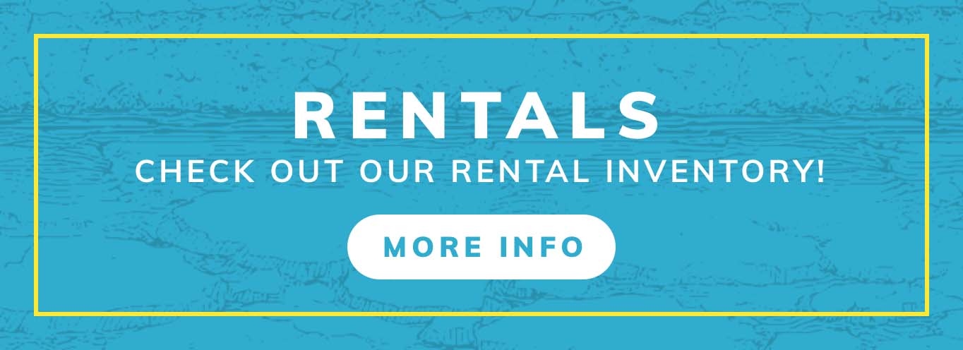 Click to check out our rental inventory!